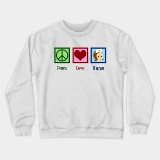 Peace Love Nurse Crewneck Sweatshirt